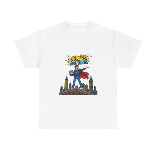 0 Users. All Vibes. - Retro Comic Hero Tee