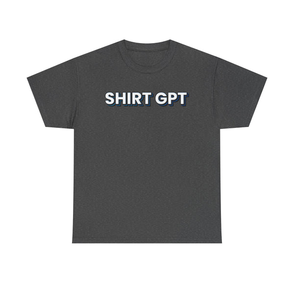 GPT Shirt - Unisex Heavy Cotton Tee