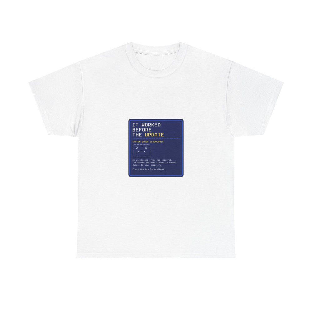 It Worked Before The Update - Retro Crash Screen Tee