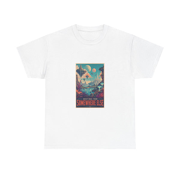 Greetings From Somewhere Else - Alien Travel Poster Tee