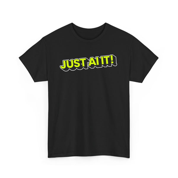 Unisex Heavy Cotton Tee with 'JUST AIT!' Design, Casual Graphic Tee, Everyday Wear, Gift for Friends, Motivational Shirt, Comfortable [...]